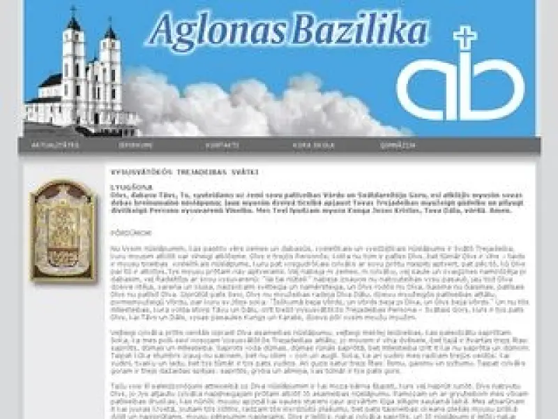 Aglonas Vissvētākās Jaunavas Marijas Debesīs uzņemšanas Bazilika Aglonas Vissvētākās Jaunavas Marijas Debesīs uzņemšanas Bazilika