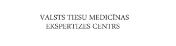 Valsts tiesu medicīnas ekspertīzes centrs Valsts tiesu medicīnas ekspertīzes centrs